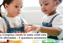 Why Congress needs to make child care more affordable – 5 questions answered