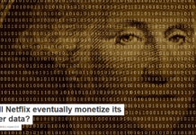 Will Netflix eventually monetize its user data?