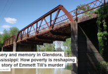 Misery and memory in Glendora, Mississippi: How poverty is reshaping the story of Emmett Till’s murder
