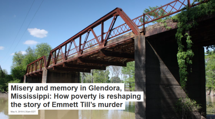 Misery and memory in Glendora, Mississippi: How poverty is reshaping the story of Emmett Till’s murder