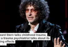Howard Stern talks childhood trauma, and a trauma psychiatrist talks about its lasting effects