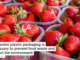 Why some plastic packaging is necessary to prevent food waste and protect the environment