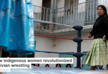 How indigenous women revolutionized Bolivian wrestling