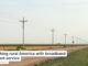 Reaching rural America with broadband internet service