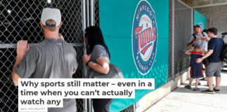 Why sports still matter – even in a time when you can’t actually watch any