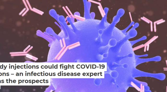 Antibody injections could fight COVID-19 infections – an infectious disease expert explains the prospects