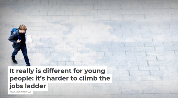 It really is different for young people: it’s harder to climb the jobs ladder