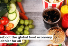 Five ways to reboot the global food economy to make it healthier for all