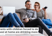 Parents with children forced to do school at home are drinking more