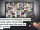 A little-known technology change will make video streaming cheaper and pave the way for higher quality