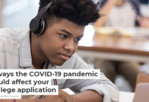 5 ways the COVID-19 pandemic could affect your college application