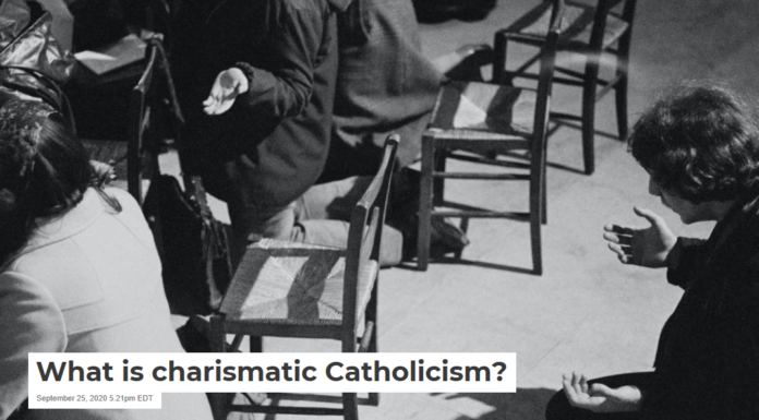 What is charismatic Catholicism?