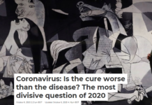 Coronavirus: Is the cure worse than the disease? The most divisive question of 2020