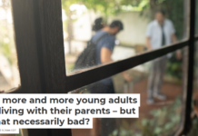 Yes, more and more young adults are living with their parents – but is that necessarily bad?