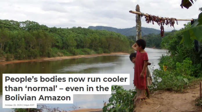 People’s bodies now run cooler than ‘normal’ – even in the Bolivian Amazon