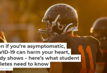 Even if you’re asymptomatic, COVID-19 can harm your heart, study shows – here’s what student athletes need to know