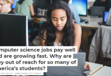 Computer science jobs pay well and are growing fast. Why are they out of reach for so many of America’s students?