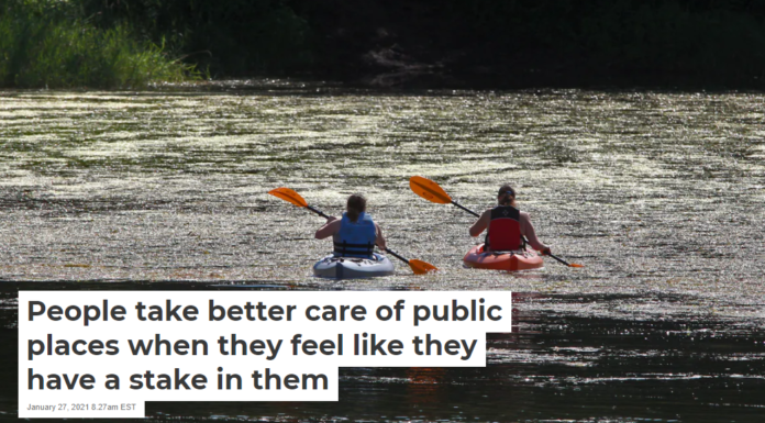 People take better care of public places when they feel like they have a stake in them