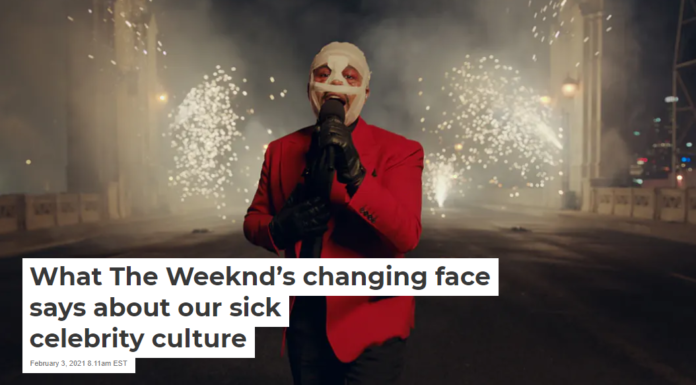 What The Weeknd’s changing face says about our sick celebrity culture