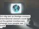 Netflix’s big bet on foreign content and international viewers could upend the global mediascape – and change how people see the world