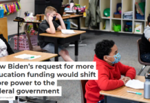 How Biden’s request for more education funding would shift more power to the federal government