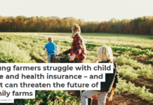 Young farmers struggle with child care and health insurance – and that can threaten the future of family farms