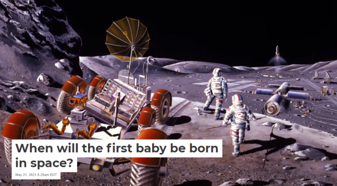 When will the first baby be born in space?