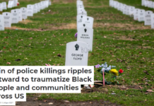 Pain of police killings ripples outward to traumatize Black people and communities across US