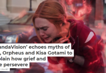 ‘WandaVision’ echoes myths of Isis, Orpheus and Kisa Gotami to explain how grief and love persevere