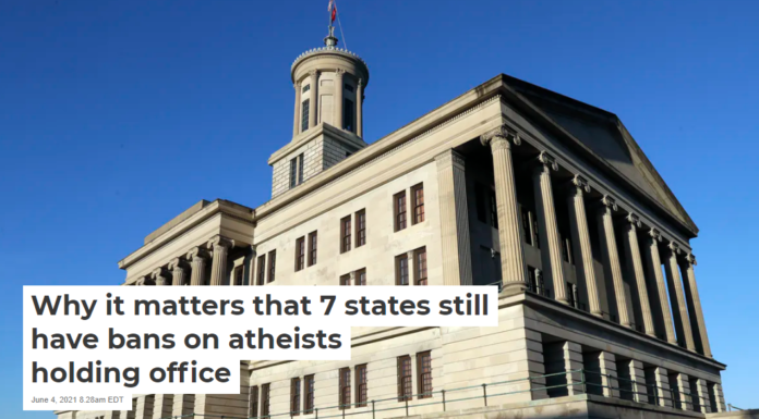 Why it matters that 7 states still have bans on atheists holding office