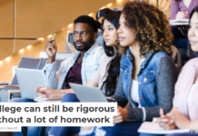 College can still be rigorous without a lot of homework
