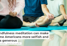 Mindfulness meditation can make some Americans more selfish and less generous