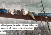 I studied people who think leisure is a waste of time – here’s what I found