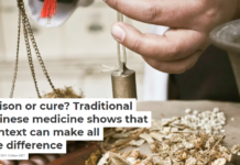 Poison or cure? Traditional Chinese medicine shows that context can make all the difference