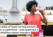 Decades of hype turned protein into a superfood – and spawned a multibillion-dollar industry