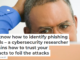 You know how to identify phishing emails – a cybersecurity researcher explains how to trust your instincts to foil the attacks