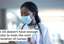 The US doesn’t have enough faculty to train the next generation of nurses