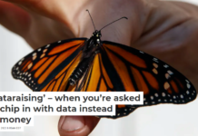 ‘Dataraising’ – when you’re asked to chip in with data instead of money