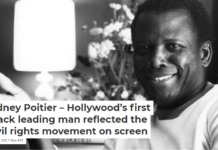 Sidney Poitier – Hollywood’s first Black leading man reflected the civil rights movement on screen