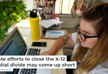State efforts to close the K-12 digital divide may come up short