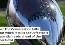What The Conversation talks about when it talks about football: 3 essential reads ahead of the Super Bowl
