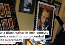 How a Black writer in 19th-century America used humor to combat white supremacy