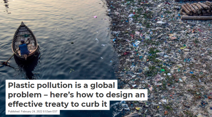 Plastic pollution is a global problem – here’s how to design an effective treaty to curb it