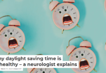 Why daylight saving time is unhealthy – a neurologist explains
