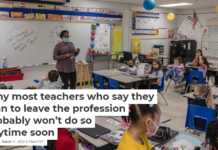 Why most teachers who say they plan to leave the profession probably won’t do so anytime soon