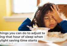 11 things you can do to adjust to losing that hour of sleep when daylight saving time starts