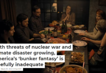 With threats of nuclear war and climate disaster growing, America’s ‘bunker fantasy’ is woefully inadequate