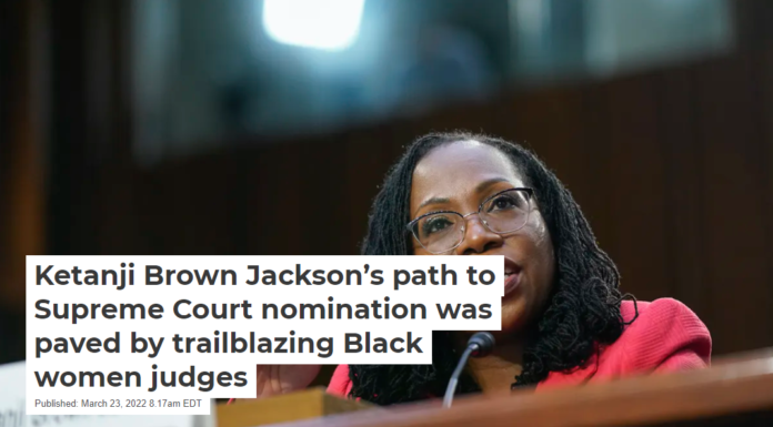 Ketanji Brown Jackson’s path to Supreme Court nomination was paved by trailblazing Black women judges