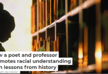 How a poet and professor promotes racial understanding with lessons from history