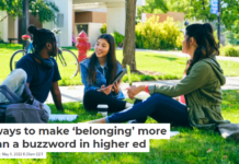 3 ways to make ‘belonging’ more than a buzzword in higher ed